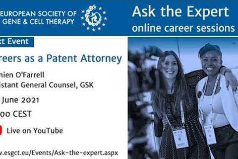 Ask the Expert: Careers as a Patent Attorney