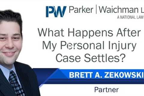 What Happens After My Personal Injury Case Settles? – NY Injury Attorney Brett Zekowski explains