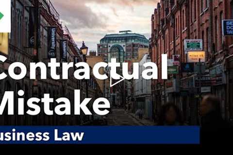 Contractual Mistake | Business Law