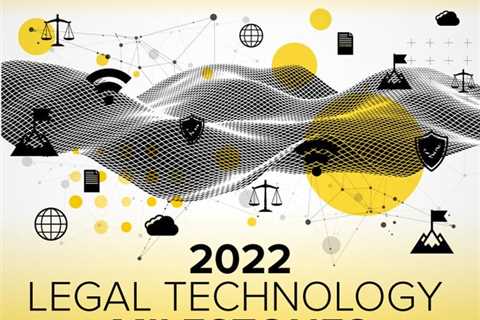 Legal Tech’s Milestones for E-Discovery in 2022