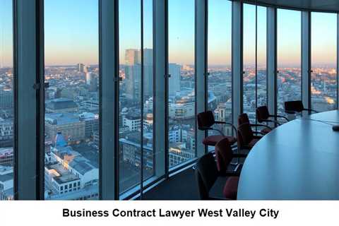 Business Contract Lawyer West Valley City