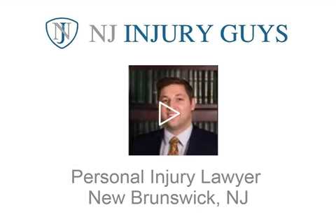 Personal Injury Lawyer New Brunswick, NJ - NJ Injury Guys