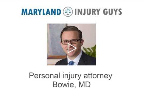 Personal Injury Lawyer, Bowie MD - Maryland Injury Guys