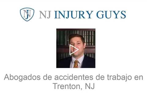Abogados de accidentes de trabajo en Trenton, NJ - NJ Injury Guys