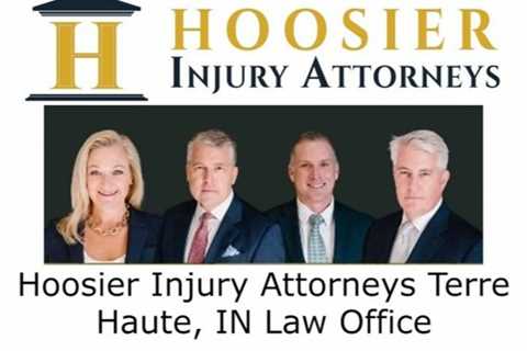 Hoosier Injury Attorneys Terre Haute, IN Law Office