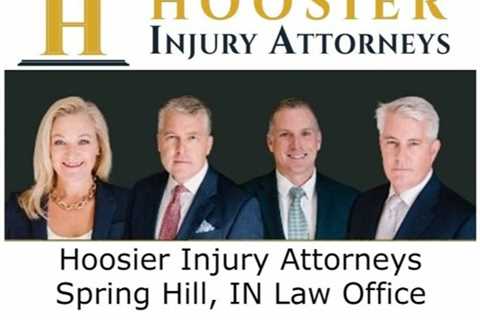 Hoosier Injury Attorneys Spring Hill, IN Law Office