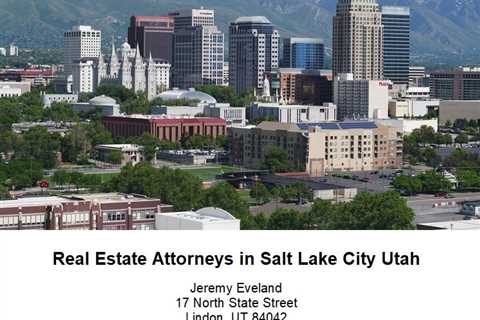 Real Estate Attorneys in Salt Lake City Utah