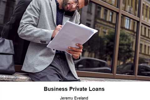 Business Private Loans