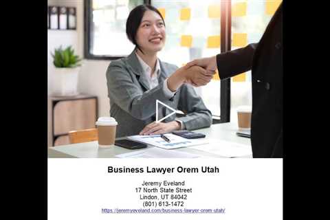 Business Lawyer Orem Utah