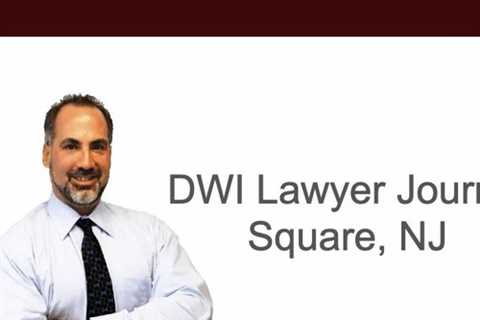 DWI Lawyer Journal Square, NJ