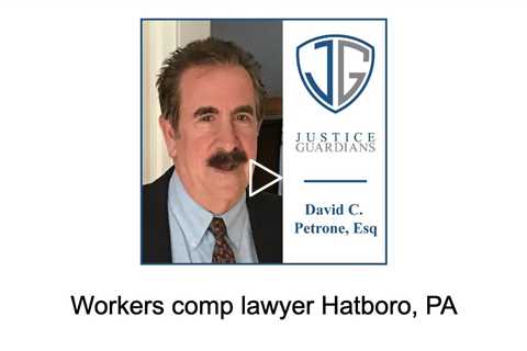 Workers comp lawyer Hatboro, PA - Justice Guardians