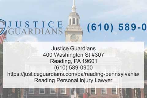 Abogados de lesiones personales en Reading, PA - Justice Guardians