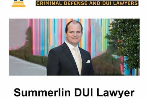 Summerlin DUI Lawyer