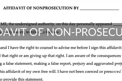 What Is An Affidavit Of Non-Prosecution In Texas? | Dropping Charges [2023]