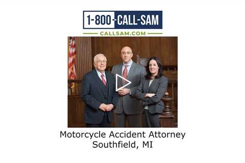 Motorcycle Accident Attorney Southfield, MI - The Sam Bernstein Law Firm