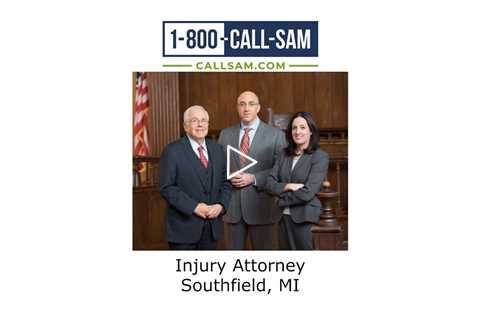 Injury Attorney Southfield, MI - The Sam Bernstein Law Firm