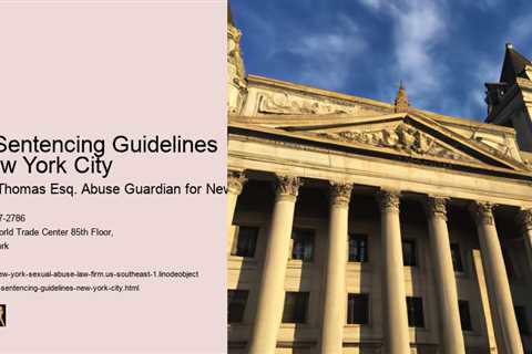 e Sentencing Guidelines New York City