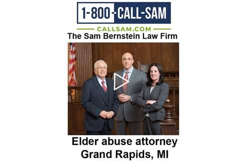 Elder abuse attorney Grand Rapids, MI - Elder abuse attorney Grand Rapids, MI