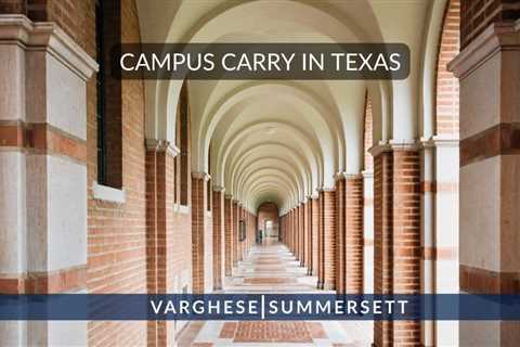 Campus Carry and Age Requirements for Gun Possession in Texas.