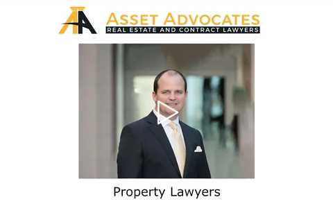 Property Lawyers - Asset Advocates Real Estate and Contract Lawyers