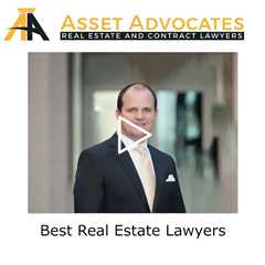 Best Real Estate Attorney - Asset Advocates Real Estate and Contract Lawyers