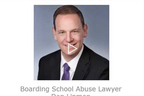 Boarding School Abuse Lawyer Dan Lipman Denver, CO   Abuse Guardian