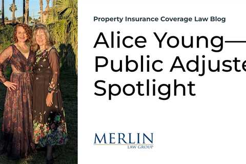 Alice Young—Public Adjuster Spotlight