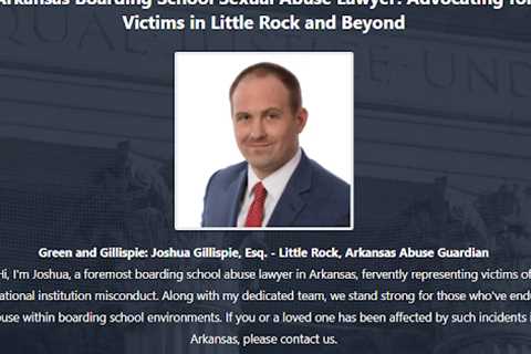 Boarding School Abuse Lawyer Joshua Gillispie Little Rock, AR - Abuse Guardian