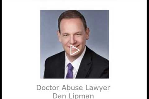 Doctor Abuse Lawyer Dan Lipman Providence, RI   Abuse Guardian