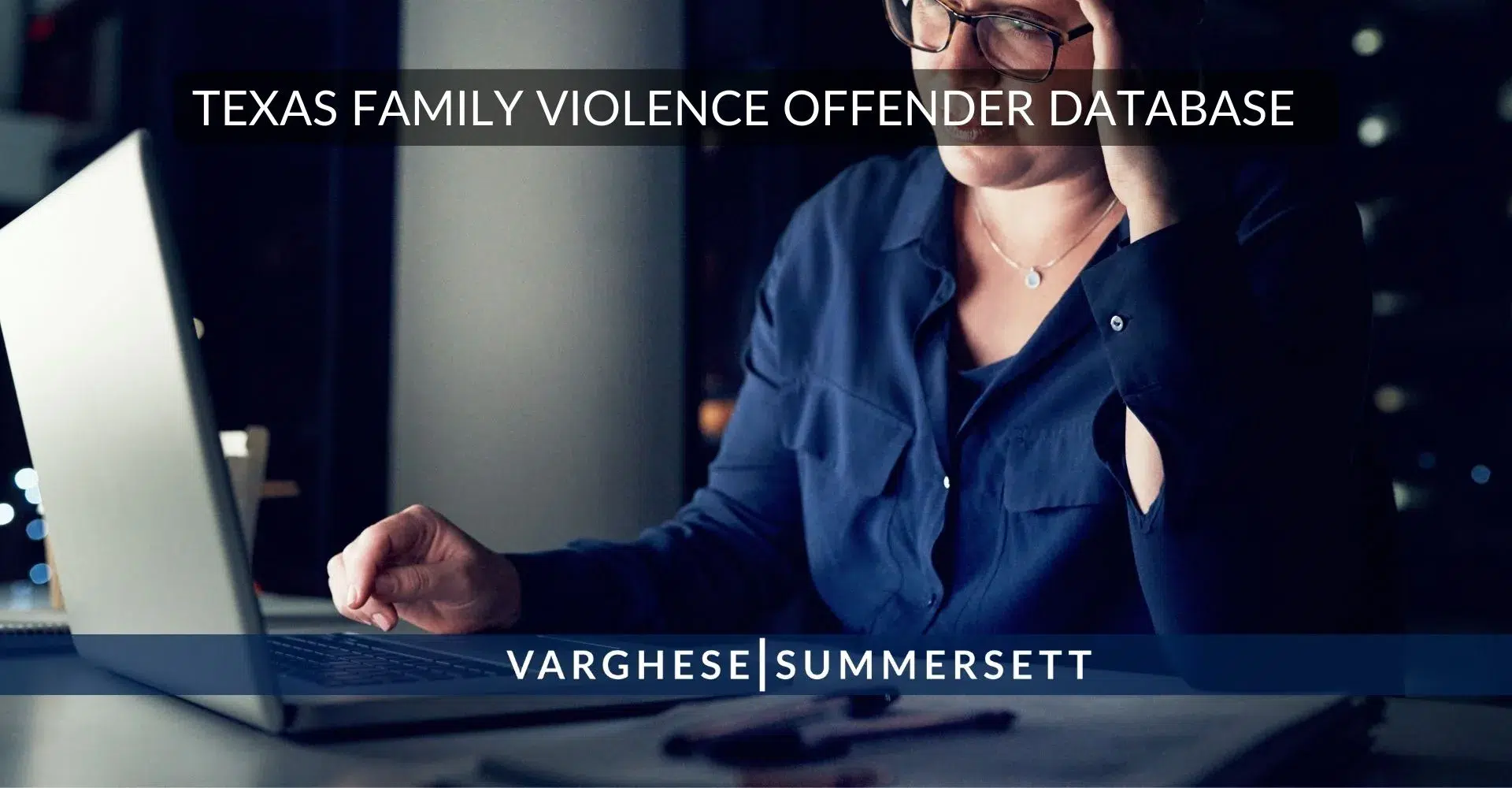 New Law: Texas Family Violence Offender Database