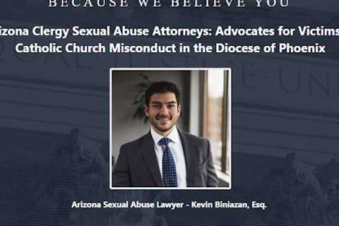 Clergy Abuse Lawyer Kevin Biniazan Phoenix, AZ - Abuse Guardian