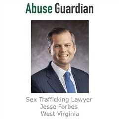 Sex Trafficking Lawyer Jesse Forbes West Virginia