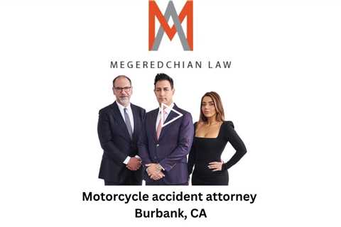 Motorcycle accident attorney Burbank, CA - Megeredchian Law