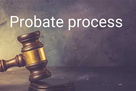 What is the Role of Probate Court in Administering a Deceased Person's Will?