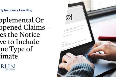 Supplemental Or Reopened Claims—Does the Notice Have to Include Some Type of Estimate?