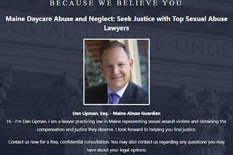 Daycare Abuse Lawyer Dan Lipman Maine - Abuse Guardian