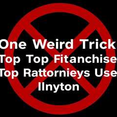 One Weird Trick Top Franchise Attorneys Use In Riverton Utah