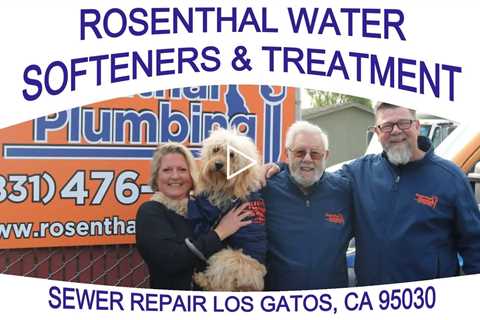 Sewer Repair Los Gatos, CA 95030