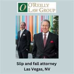 Slip and fall attorney Las Vegas, NV