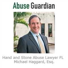 Hand and Stone Abuse Lawyer FL