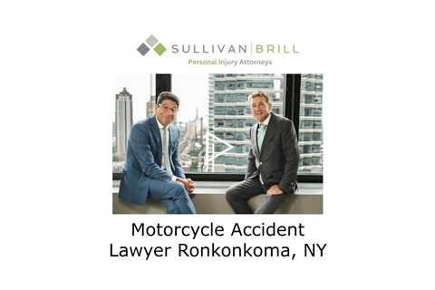 Motorcycle Accident Lawyer Ronkonkoma, NY - Sullivan Brill Personal Injury Attorneys