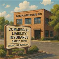 Commercial Liability Insurance Coverage in Sandy, Utah