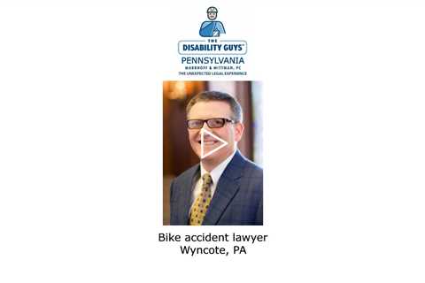Bike accident lawyer Wyncote, PA - The Disability Guys Pennsylvania