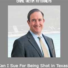 Can I Sue For Being Shot in Texas