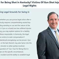 Can I Sue For Being Shot in Kentucky