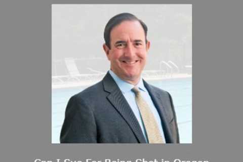 Can I Sue For Being Shot in Oregon