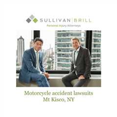 Motorcycle accident lawsuits Mt Kisco, NY
