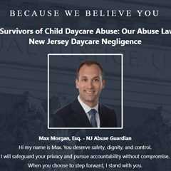Daycare Abuse Lawyer Max Morgan New Jersey