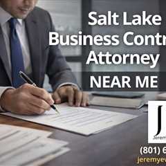 Salt Lake Business Contract Attorney Near Me