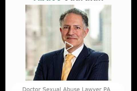 Doctor Sexual Abuse Lawyer PA   Eric Weitz   Pennsylvania